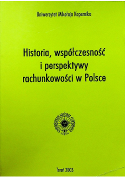 Historia współczesność i perspektywy rachunkowości w Polsce