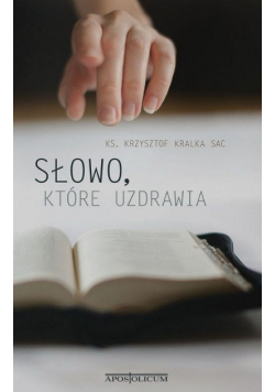 Słowo które uzdrawia