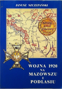 Wojna 1920 na Mazowszu i Podlasiu