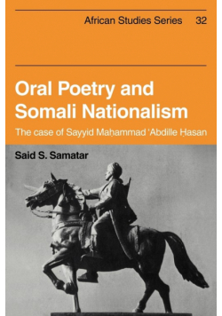 Oral Poetry and Somali Nationalism
