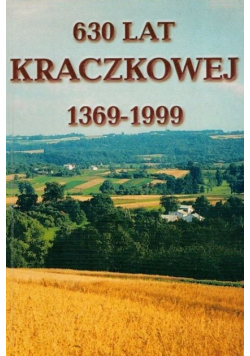 630 lat Kraczkowej 1369 - 1999