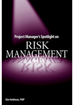 Project Manager's Spotlight on Risk