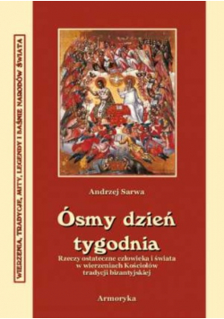 Ósmy dzień tygodnia