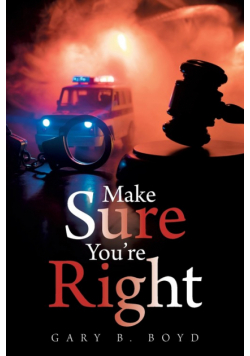 Make Sure You're Right