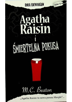 Seria kryminałów Tom 13 Agatha Raisin i śmiertelna pokusa Wydanie kieszonkowe