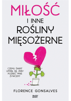 Miłość i inne rośliny mięsożerne