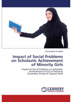 Impact of Social Problems on Scholastic Achievement of Minority Girls