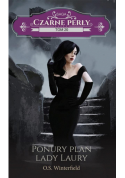 Czarne Perły T.20 Ponury plan lady Laury