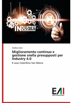 Miglioramento continuo e gestione snella presupposti per Industry 4.0