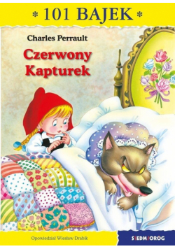 101 bajek. Czerwony Kapturek