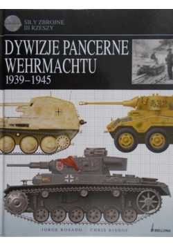Dywizje pancerne Wehrmachtu 1939 1945
