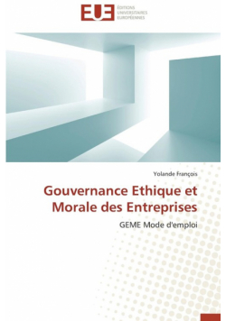 Gouvernance ethique et morale des entreprises