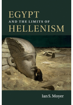 Egypt and the Limits of Hellenism