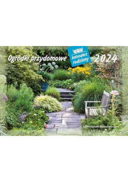 Kalendarz 2024 Rodzinny Ogródki przydomowe