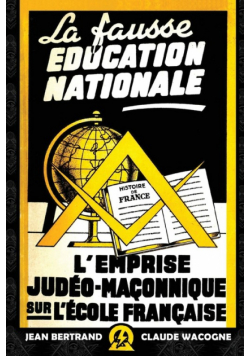 La fausse éducation nationale