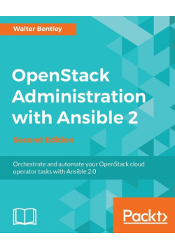 OpenStack Administration with Ansible 2, Second Edition