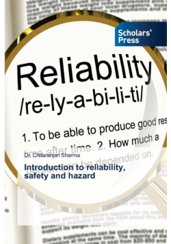 Introduction to reliability, safety and hazard