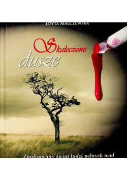 Skaleczone dusze