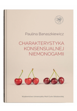Charakterystyka konsensualnej niemonogamii