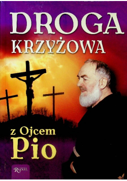 Droga Krzyżowa z Ojcem Pio