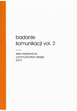 Badanie komunikacji vol. 2