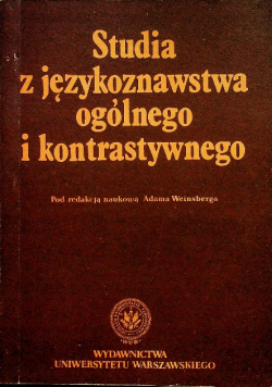 Studia z językoznawstwa ogólnego i kontrastywnego