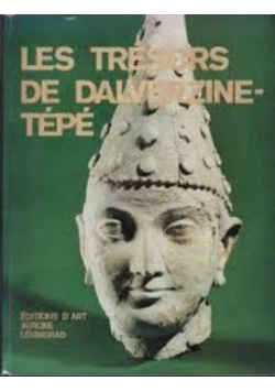 Les Tresors De Dalverzinetepe