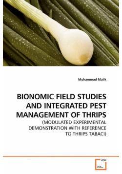 Bionomic Field Studies And Integrated Pest Management Of Thrips