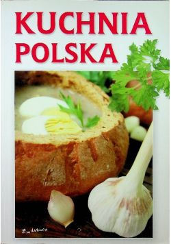 Kuchnia polska Tradycyjna