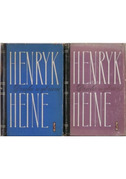 Heine Dzieła wybrane tom 1 i 2