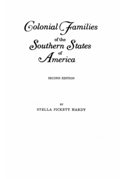 Colonial Families of the Southern States of America