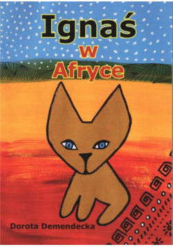 Ignaś w Afryce