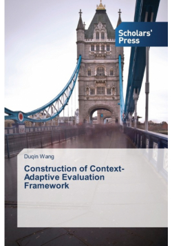 Construction of Context-Adaptive Evaluation Framework