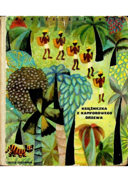 Księżniczka z kamforowego drzewa