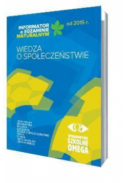 Informator Maturalny WOS od 2015 r. OMEGA