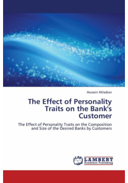 The Effect of Personality Traits on the Bank's Customer