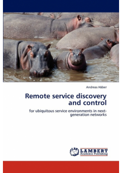 Remote Service Discovery and Control