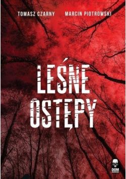 Leśne ostępy
