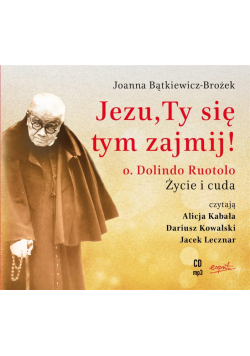 Jezu, Ty się tym zajmij! Audiobook