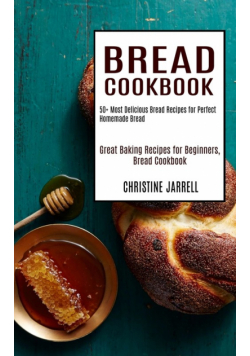Bread Cookbook