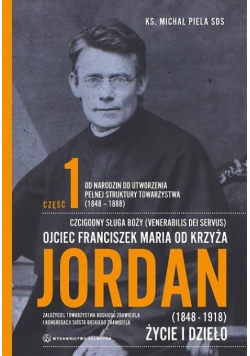Ojciec Franciszek Maria od Krzyża Jordan T.1