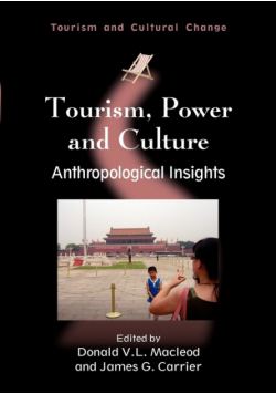 Tourism, Power and Culture