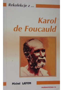 Rekolekcje z Karol de Foucauld