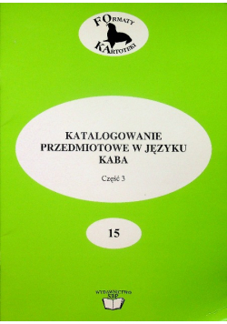 Katalogowanie przedmiotowe w języku KABA Część 3