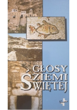 Głosy Ziemi Świętej