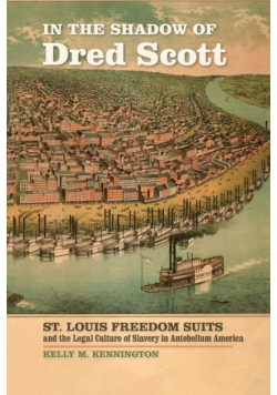 In the Shadow of Dred Scott