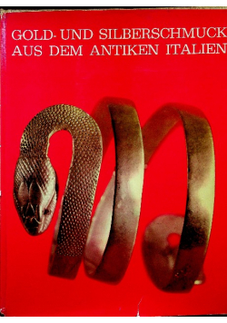 Gold Und Silberschmuck Aus Dem Antiken Italien