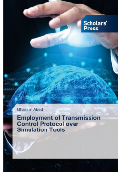 Employment of Transmission Control Protocol over Simulation Tools