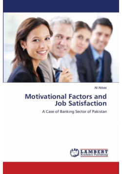 Motivational Factors and Job Satisfaction