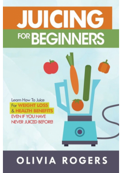 Juicing for Beginners